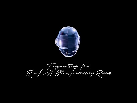 Daft Punk - Fragments of Time feat. Todd Edwards [10th Anniversary Remix]