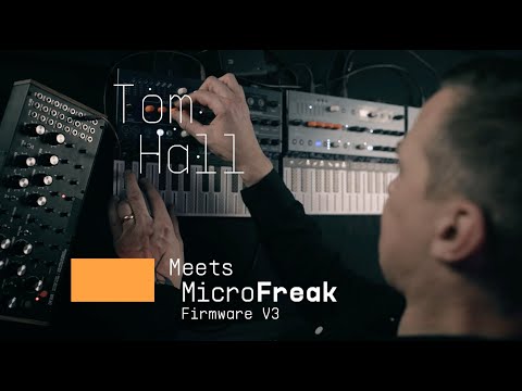 MicroFreak - Firmware V3 | Performance by Tom Hall