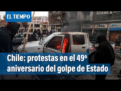 Disturbios en Chile en 49 aniversario del golpe de Estado de Pinochet | El Tiempo