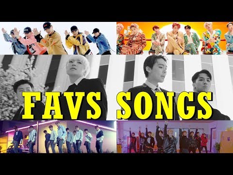 MY FAVORITE KPOP SONGS EVER