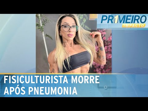 Fisiculturista do RS morre após complicações de pneumonia | Primeiro Impacto (27/06/24)