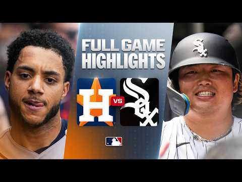 휴스턴 애스트로스 vs 시카고 화이트삭스: 공식 풀 경기 하이라이트 (7월 26) | 2026 MLB 시즌