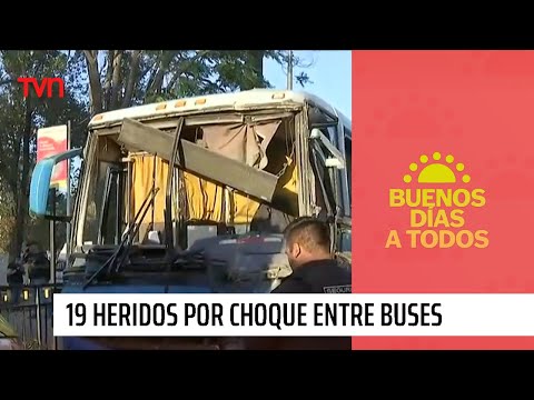 Impactante choque entre buses deja 19 heridos en la comuna de Independencia | Buenos días a todos