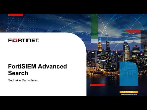 FortiSIEM 7.3: Advanced Search | Security Information and Event Management (SIEM)