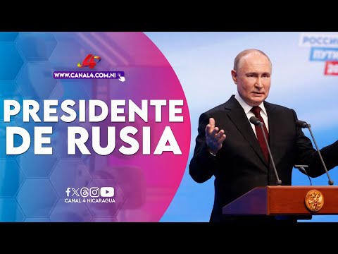Nicaragua felicita al presidente de Rusia, por su Triunfo en las Elecciones Presidenciales 2024