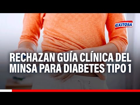 Diabetes tipo 1: Expertos rechazan guía clínica del Ministerio de Salud