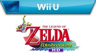 The Legend of Zelda: The Wind Waker HD - Trailer