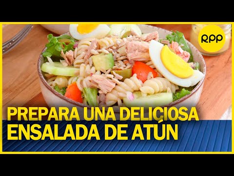 ¿Cuál es el secreto de una deliciosa ensalada de Atún?
