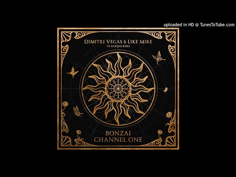 Dimitri Vegas & Like Mike x Bassjackers & Crossnaders - Bonzai (Channel One) (Original Mix)
