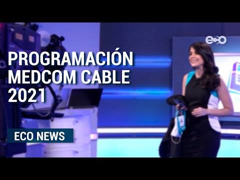 MEDCOM Cable tendrá grandes novedades en 2021  | ECO News
