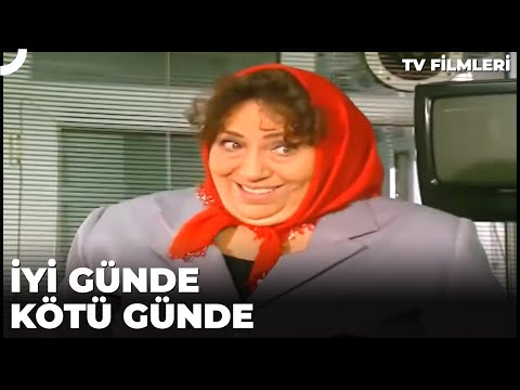 İyi Günde Kötü Günde - Kanal 7 TV Filmi