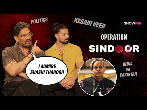Suniel Shetty, Sooraj Pancholi on Kesari Veer, Op Sindoor, India vs Pakistan & Lord Shiva-Exclusive