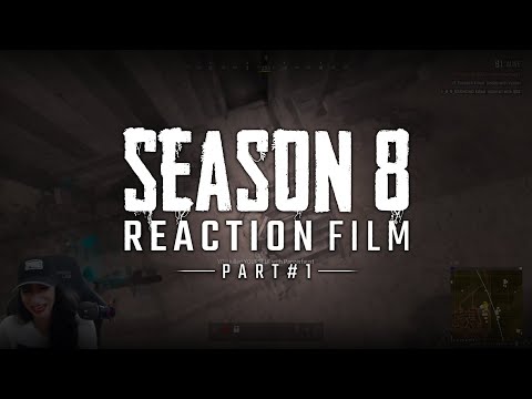【PUBG】Season 8 Reaction Film Part #1