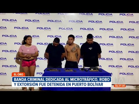 Banda dedicada al microtráfico, robo y extorsión fue detenida en Puerto Bolívar, El Oro