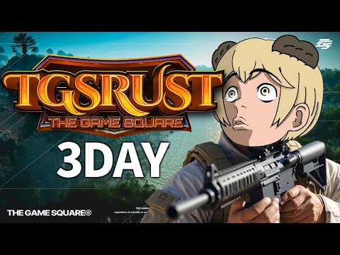 【RUST】戦いの準備はできた