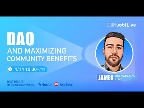 Huobi Live – DAO and maximizing community benefits