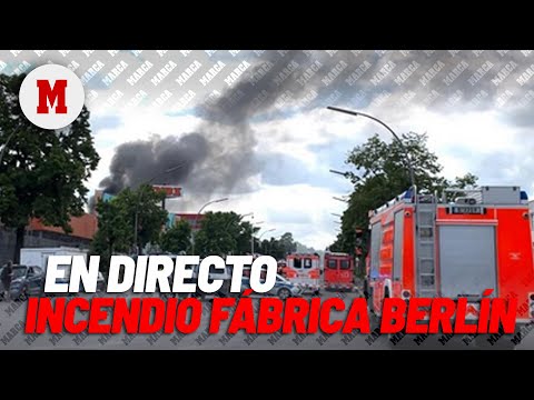 EN DIRECTO I Incendio en un edificio de fábricas en Berlín en vivo