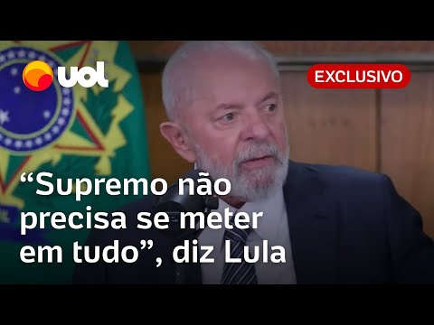 Supremo não precisa se meter em tudo, diz Lula: 'Precisa pegar as coisas mais sérias'