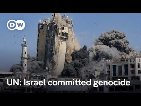 Israel has committed genocide in Gaza, United Nations commission says | DW News
