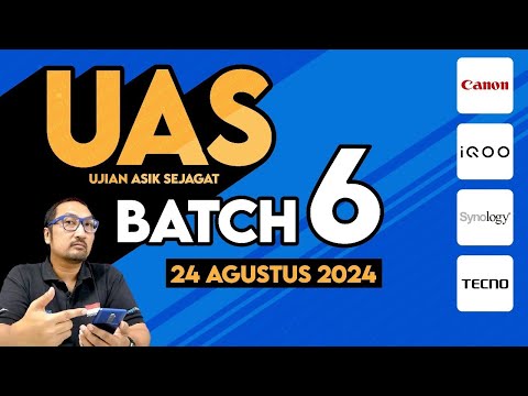 UAS (Ujian Asik Sejagat) – Batch 6 2024