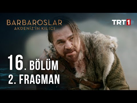 Barbaroslar Akdeniz'in Kılıcı 16. Bölüm 2. Fragman