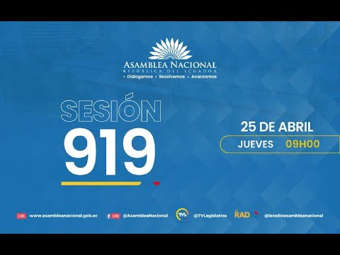 Siga en vivo la Sesión 919 del Pleno de la Asamblea Nacional