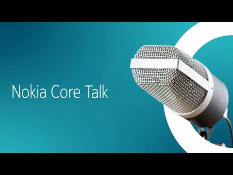 Nokia Core Talk: 5G Standalone Core on Cloud, insights with Telefónica Germany