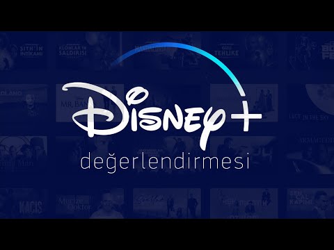 Disney+ Türkiye Değerlendirmesi