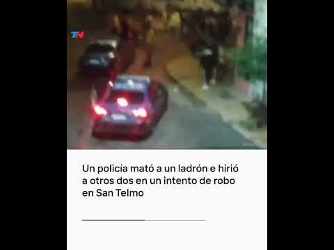 Un policía mató a un ladrón e hirió a otros dos en un intento de robo en San Telmo