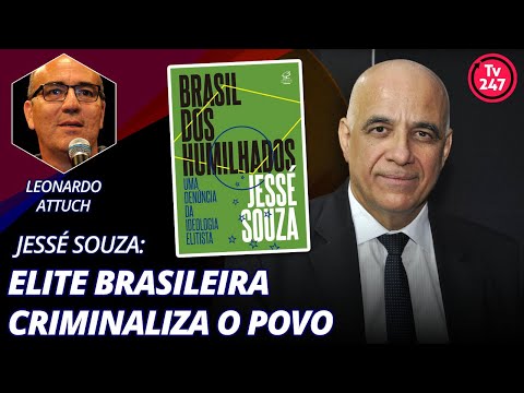 Jessé Souza: elite brasileira criminaliza o povo
