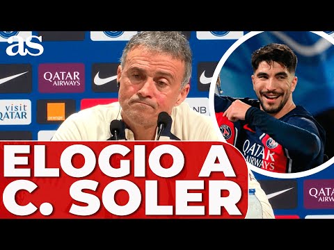 LUIS ENRIQUE elogia a CARLOS SOLER: Es un JUGADOR de ALTO NIVEL, me lo LLEVÉ a un MUNDIAL