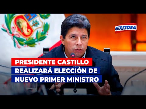 Presidente Castillo realizará elección de nuevo primer ministro