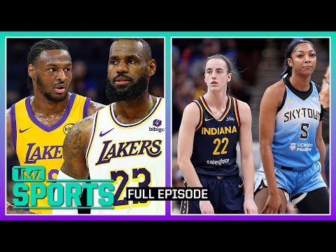 LeBron & Bronny's Lakers Deals and Reese & Clark are All-Star Mates | TMZ Sports Full Ep - 7/3/24