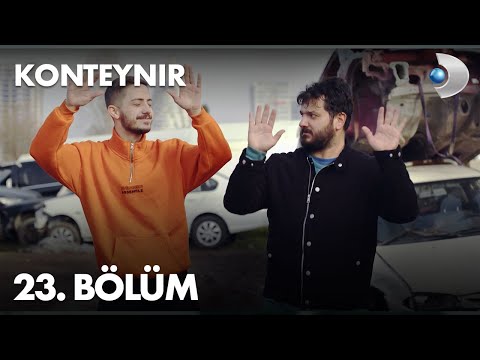 Konteynır 23. Bölüm - Tok Tik