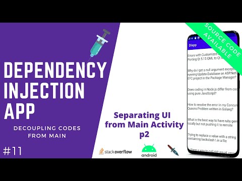 💉 Dependency Injection App - Separating UI from Main Activity p2 [Android Tutorial #11]