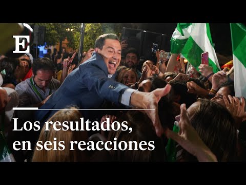 Mayoría absoluta del PP: el resultado en Andalucía, en seis reacciones | El País
