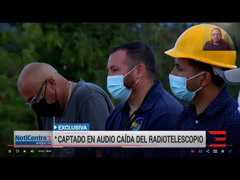 Audio del colapso del radiotelescopio del Observatorio de Arecibo en Puerto Rico