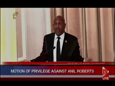 Motion Of Privilege Moved Against Opposition Senator Anil Roberts