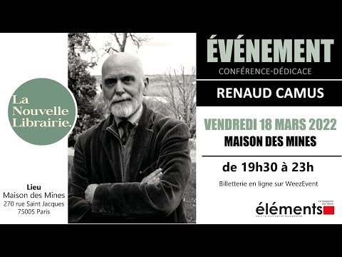 Vidéo de Renaud Camus