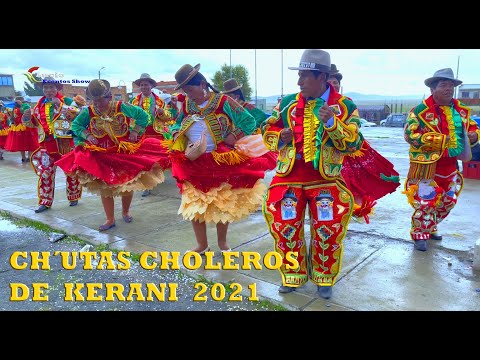CHUTAS Choleros de KERANI 2021 de las Provincia Los Andes La Paz Bolivia / LUCIO Eventos Show