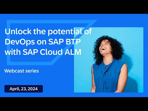 Unlock the potential of DevOps on SAP BTP with SAP Cloud ALM ✨