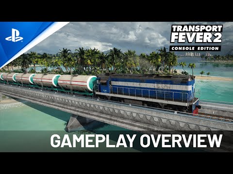 Transport Fever 2: Console Edition - Overview Gameplay | PS5 & PS4 Games