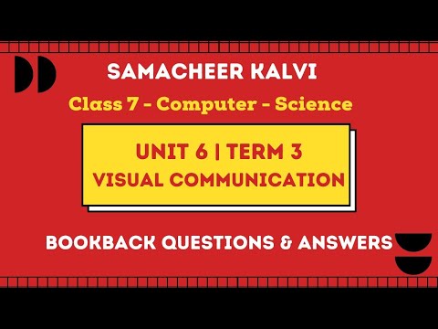 Visual Communication | Unit 6  | Class 7 | Computer Science | Science | Samacheer Kalvi