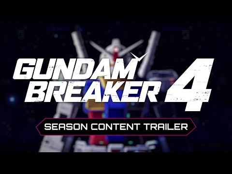 GUNDAM BREAKER 4 - Seasonal Content Trailer