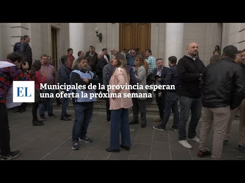 MUNICIPALES DE LA PROVINCIA ESPERAN UNA OFERTA LA PRÓXIMA SEMANA