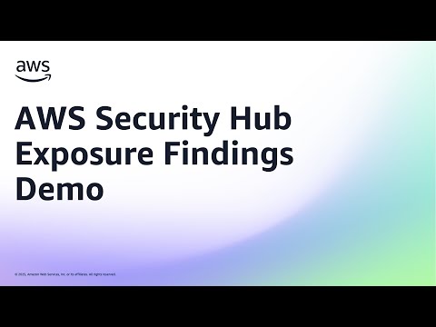 AWS Security Hub Exposure Findings Demo | Amazon Web Services