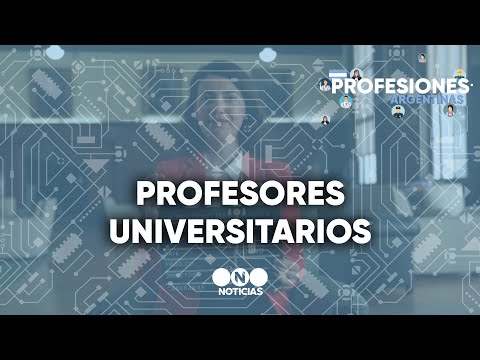 PROFESIONES ARGENTINAS: PROFESORES UNIVERSITARIOS - Telefe Noticias