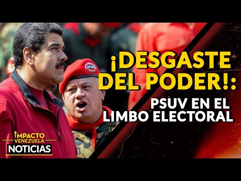 ¡DESGASTE DEL PODER!: PSUV en el limbo electoral|  NOTICIAS VENEZUELA HOY 2024