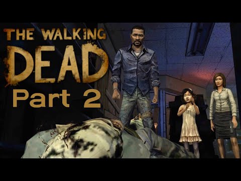 OUR FIRST CASUALTY! - The Walking Dead - PART 2