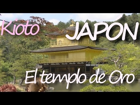 JAPÓN: Vídeo documental de Kioto [14/22] - El templo de Oro. Kinkakuji.